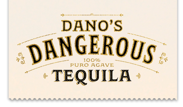 Dano's Tequila